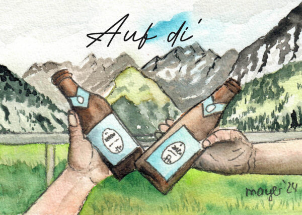 Auf di mit em Almbier